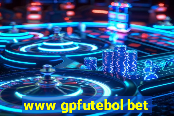 www gpfutebol bet